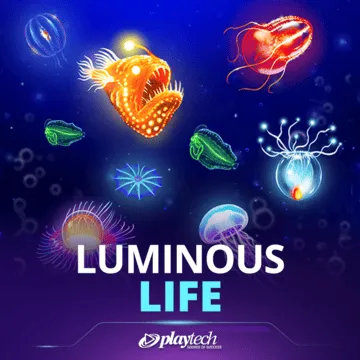 Luminous Life
